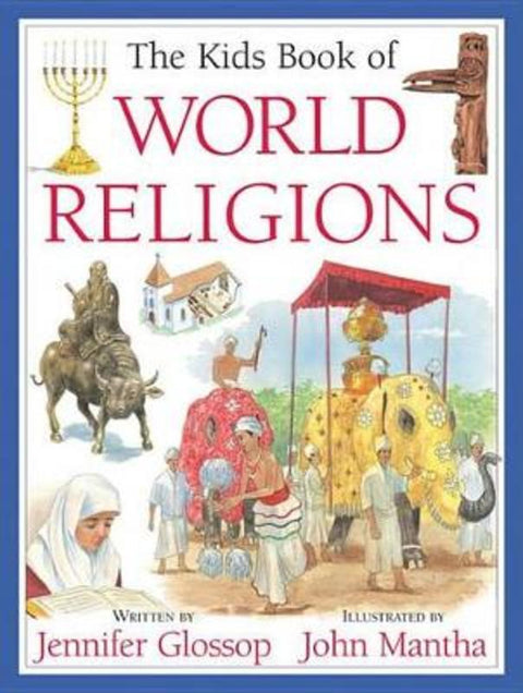 Kids Book of World Religions by Jennifer Glossop - 9781554539819