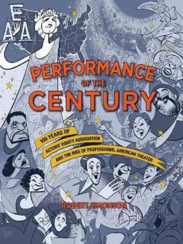 Performance of the Century by Robert Simonson - 9781557838377