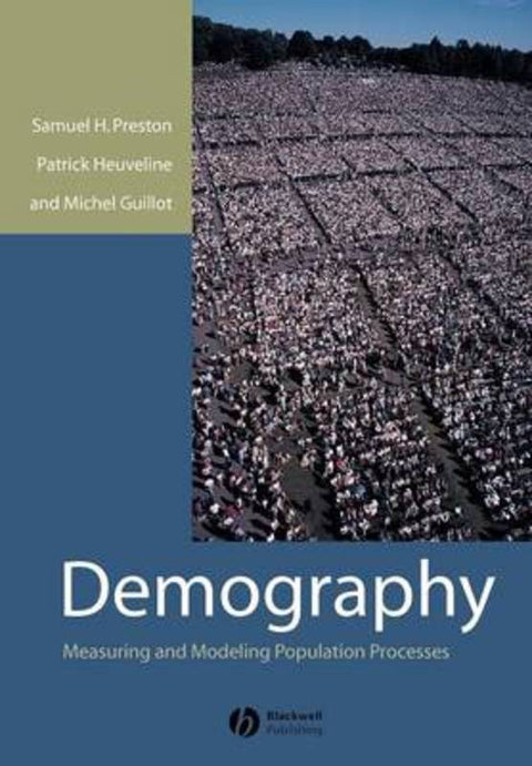 Demography by Samuel Preston (University of Pennsylvania) - 9781557864512