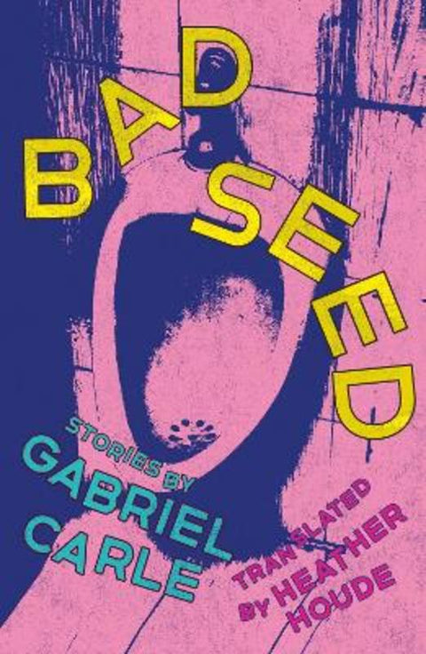 Bad Seed by Gabriel Carle - 9781558613201