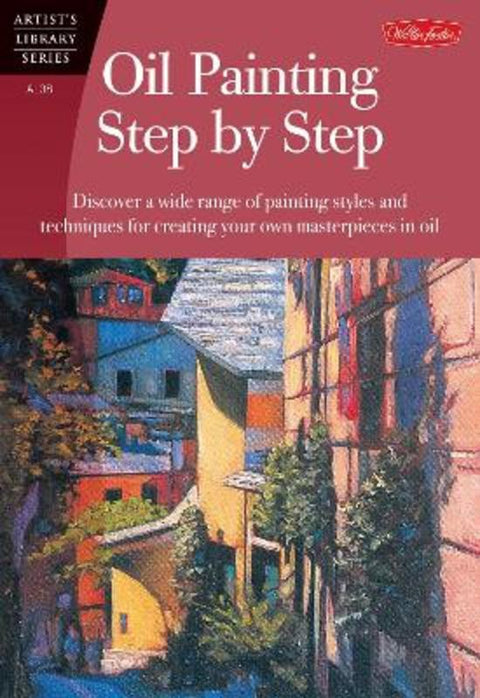Oil Painting Step by Step (AL38) by Anita Hampton - 9781560106586