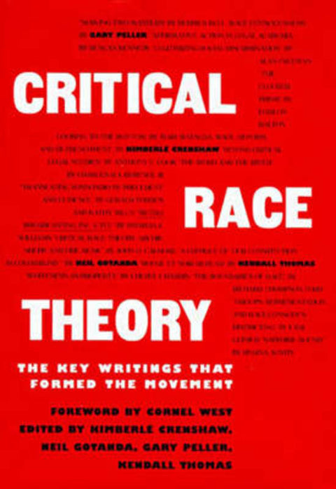 Critical Race Theory by Kimberle Crenshaw - 9781565842717