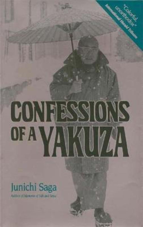 Confessions of a Yakuza by Jun'ichi Saga - 9781568365046