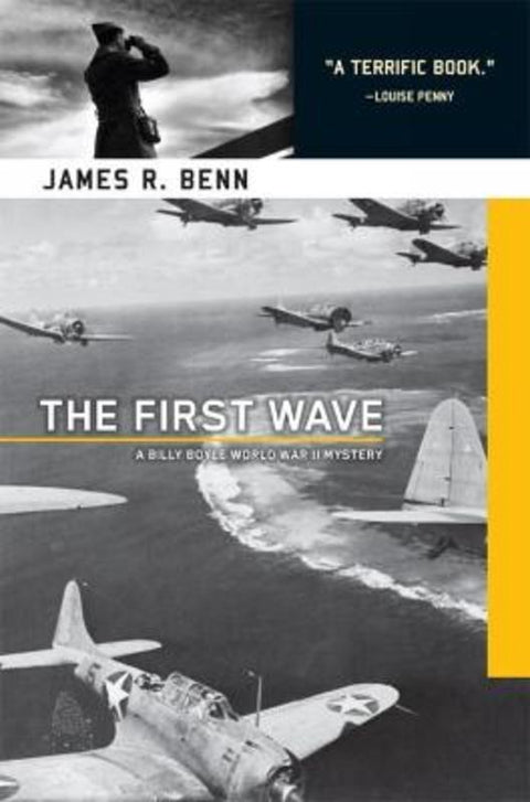 The First Wave by James R. Benn - 9781569475171