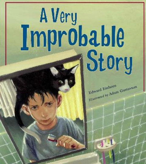 A Very Improbable Story by Edward Einhorn - 9781570918728