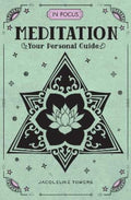 In Focus Meditation : Volume 3 by Jacqueline Towers - 9781577151715