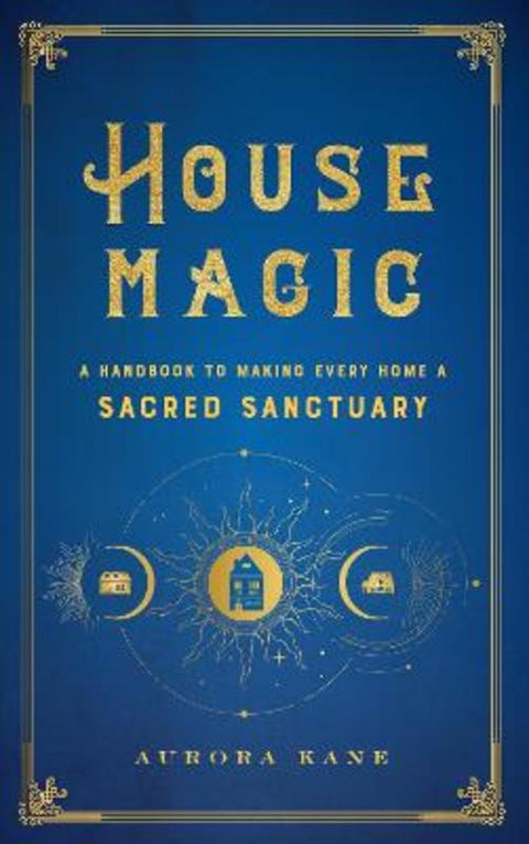 House Magic : Volume 6 by Aurora Kane - 9781577152118