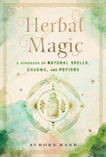 Herbal Magic : Volume 7 by Aurora Kane - 9781577152323