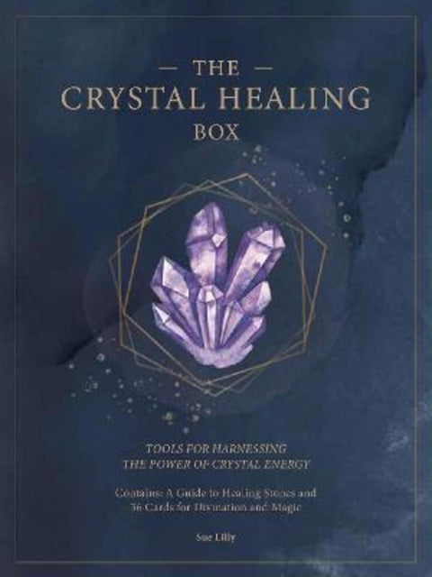The Crystal Healing Box : Volume 2 by Sue Lilly - 9781577152408