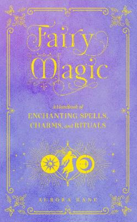 Fairy Magic : Volume 11 by Aurora Kane - 9781577152439