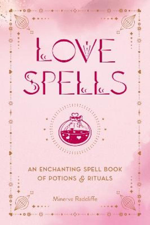 Love Spells by Minerva Radcliffe - 9781577153900
