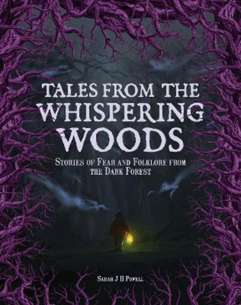 Tales from the Whispering Woods by Sarah J H Powell - 9781577154396