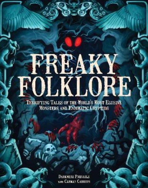 Freaky Folklore by Darkness Prevails - 9781577154419