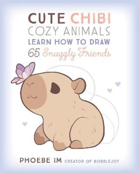 Cute Chibi Cozy Animals by Phoebe Im - 9781577157304