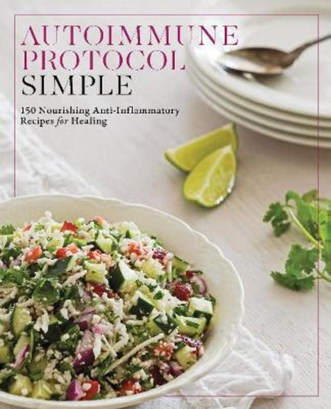 Autoimmune Protocol Simple by Editors of Fair Winds Press - 9781577158271
