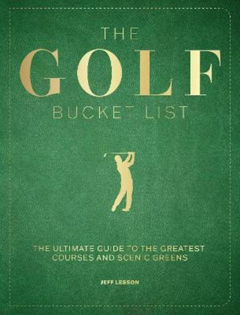 The Golf Bucket List by Jeff Lesson - 9781577158905