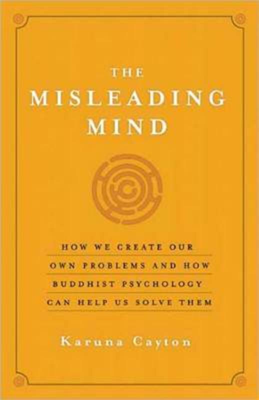 The Misleading Mind by Karuna Cayton - 9781577319429