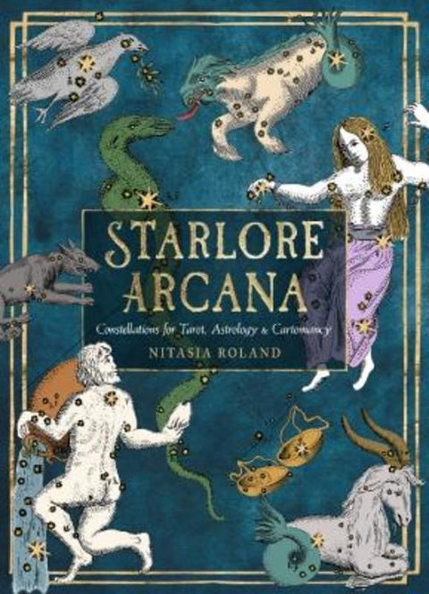 Starlore Arcana by Nitasia Roland - 9781578638482