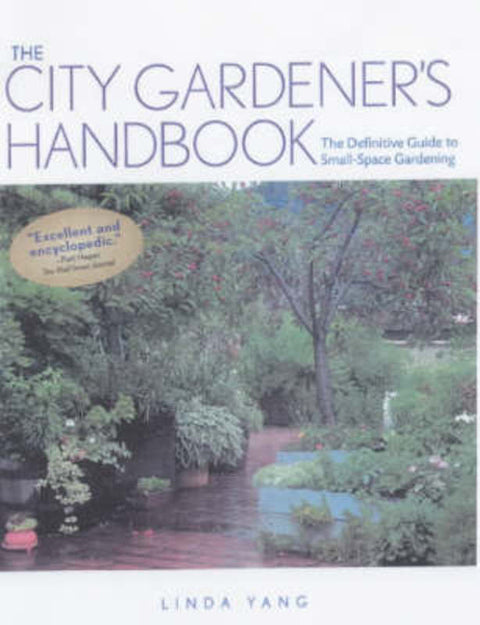 City Gardener's Handbook by Linda Yang - 9781580174497