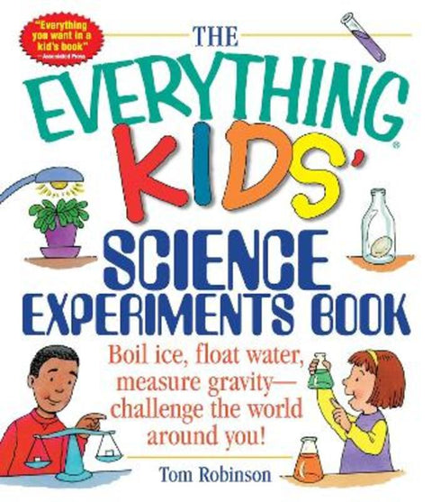 The Everything Kids' Science Experiments Book from Tom Robinson - Harry Hartog gift idea
