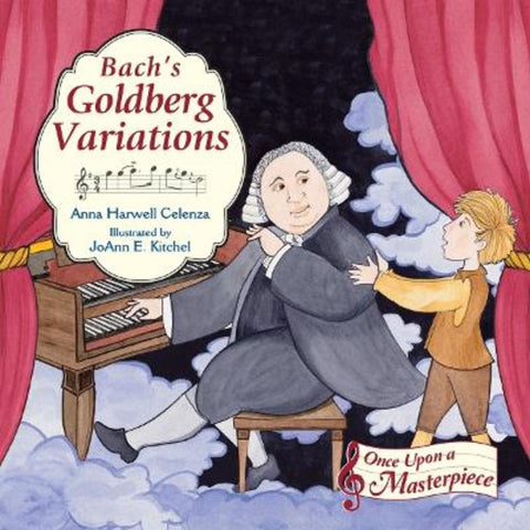 Bach's Goldberg Variations by Anna Harwell Celenza - 9781580895293