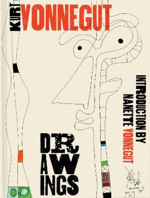 Kurt Vonnegut Drawings by Nanette Vonnegut - 9781580933773