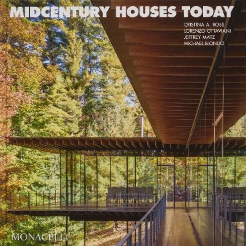Midcentury Houses Today by Cristina A. Ross - 9781580936101