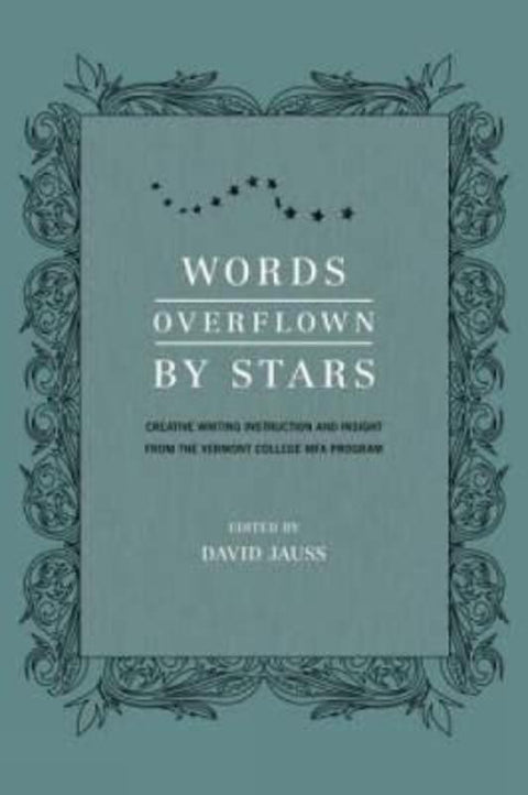 Words Overflown by Stars by David Jauss - 9781582975405