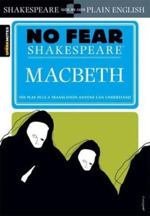 Macbeth (No Fear Shakespeare) by SparkNotes - 9781586638467