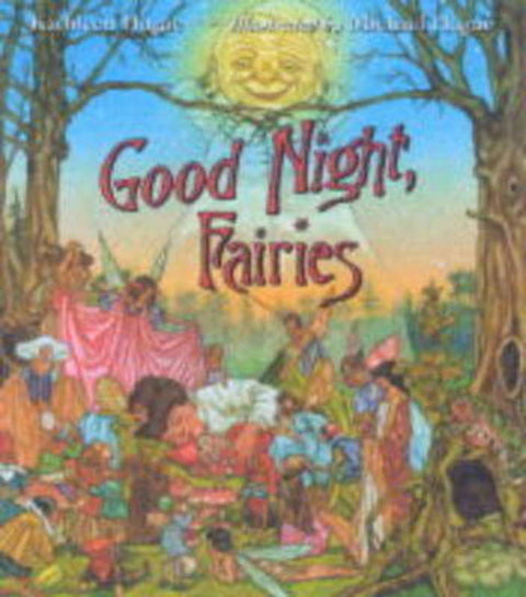 Good Night, Fairies by Kathleen Hague - 9781587171345