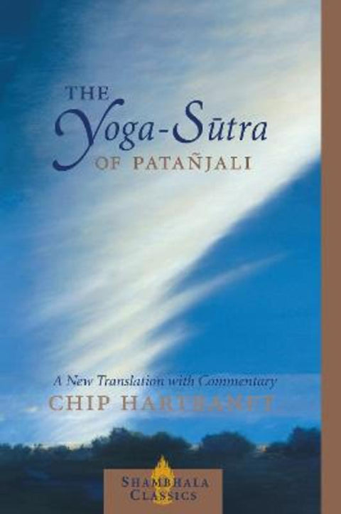 The Yoga-Sutra of Patanjali by Chip Hartranft - 9781590300237
