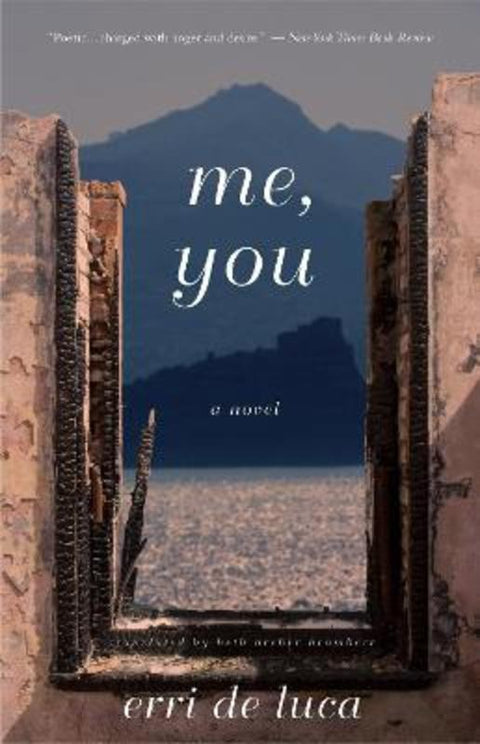 Me, You by Erri De Luca - 9781590514795