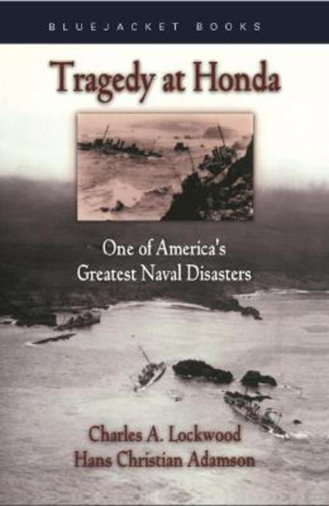Tragedy at Honda by Admiral Chester Nimitz USN - 9781591144670