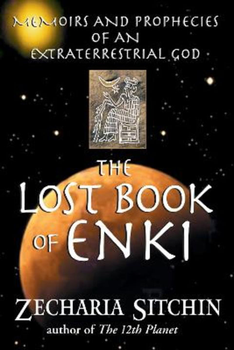 The Lost Book of Enki by Zecharia Sitchin - 9781591430377