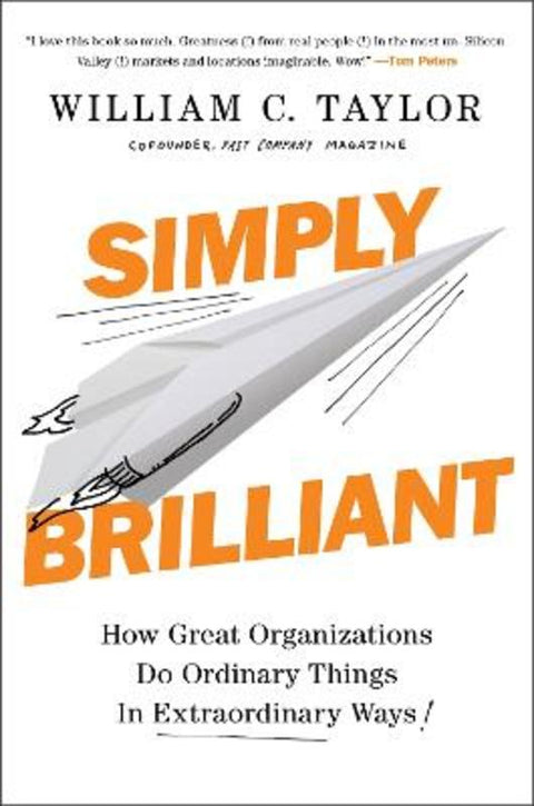 Simply Brilliant by William C. Taylor - 9781591847755