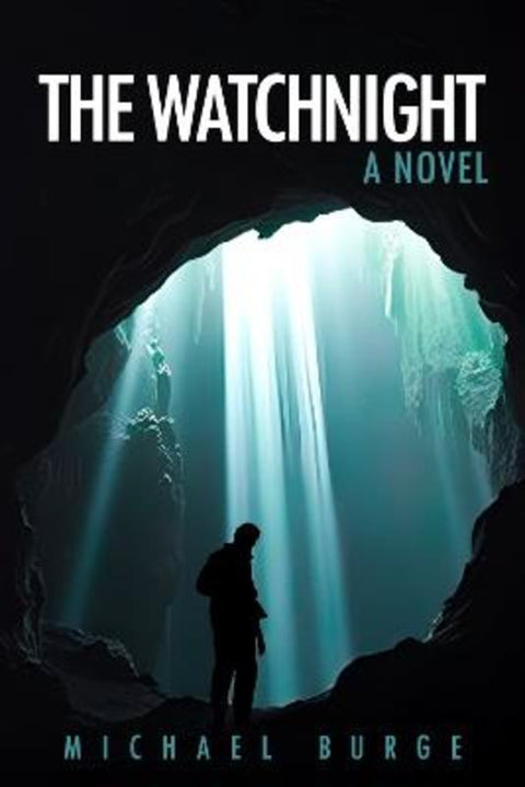 The Watchnight by Michael Burge - 9781592115709