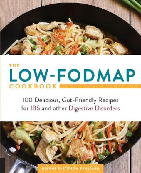 The Low-FODMAP Cookbook by Dianne Benjamin - 9781592337149