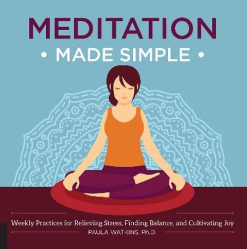 Meditation Made Simple by Paula Watson - 9781592337361