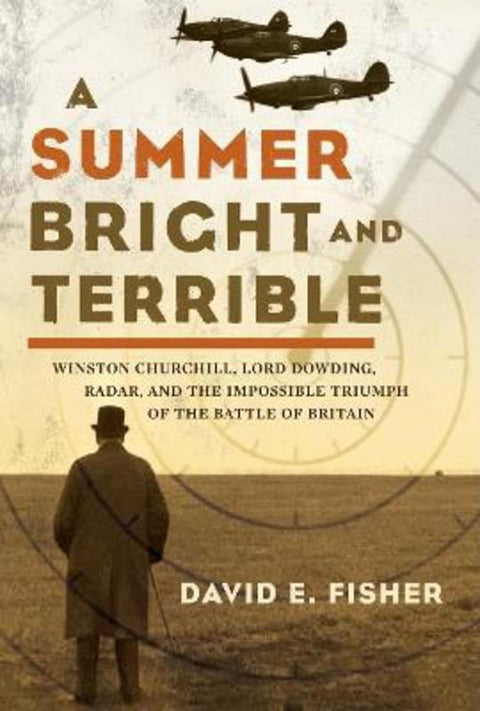 A Summer Bright and Terrible by David E Fisher - 9781593760472
