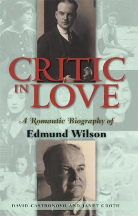 Critic in Love by David Castronovo - 9781593760502