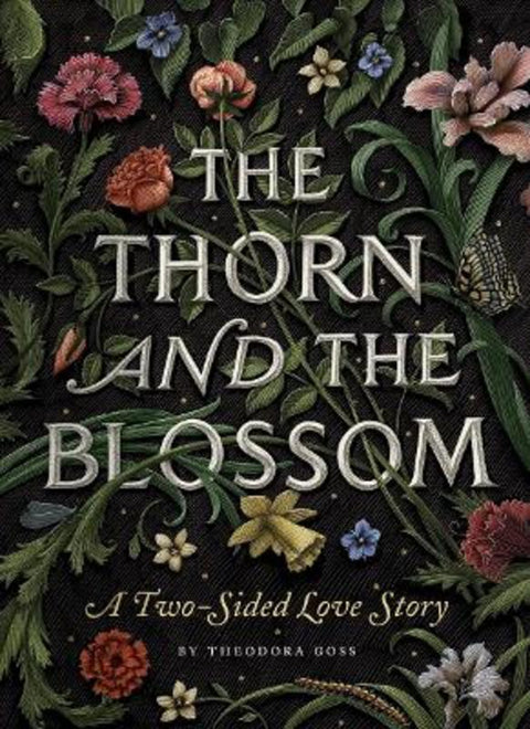 The Thorn and the Blossom by Theodora Goss - 9781594745515