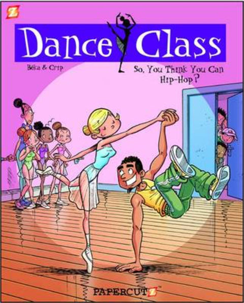Dance Class #1 by Beka and Crip - 9781597072540