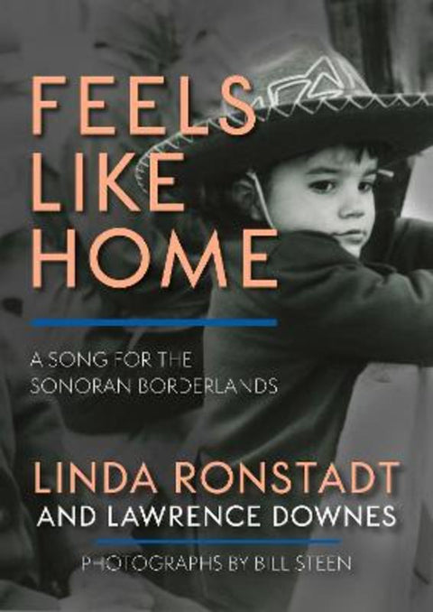 Feels Like Home by Linda Ronstadt - 9781597145794
