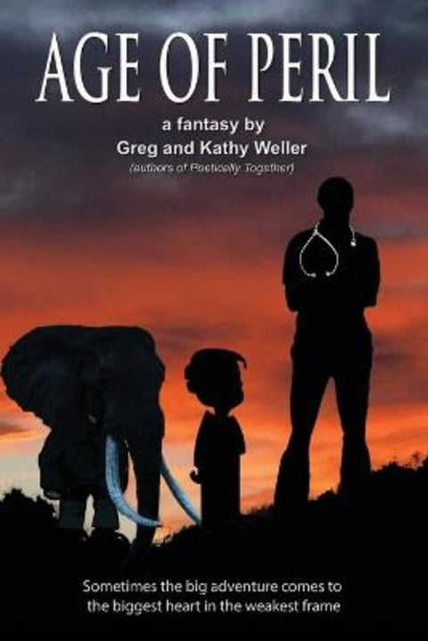 Age of Peril by Greg Weller - 9781597557061