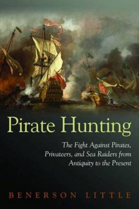 Pirate Hunting by Benerson Little - 9781597972918