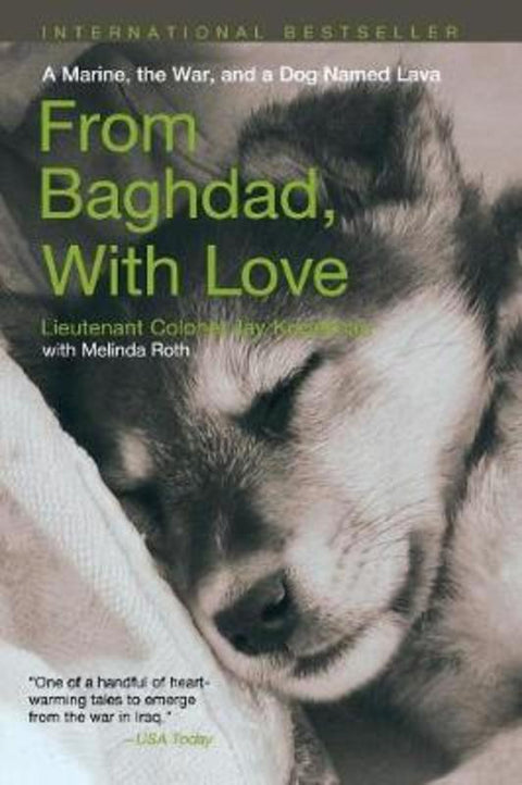 From Baghdad with Love by Jay Kopelman - 9781599211824