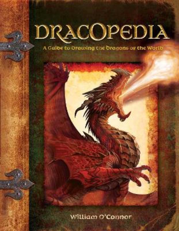 Dracopedia by William O'Connor - 9781600613159