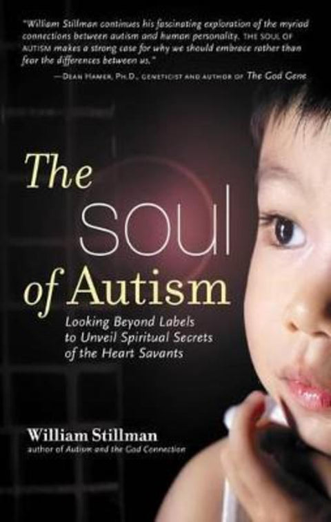 Soul of Autism by William Stillman (William Stillman) - 9781601630056