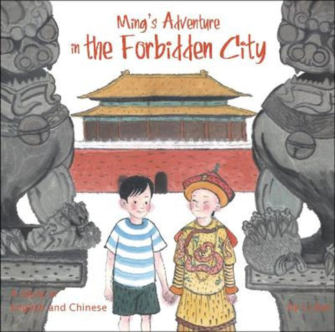 Ming's Adventure in the Forbidden City by Li Jian - 9781602209855
