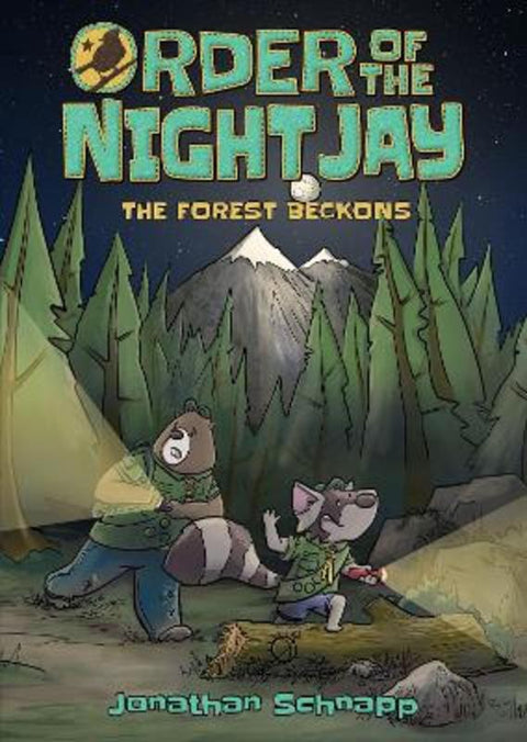 Order of the Night Jay (Book One): The Forest Beckons by Jonathan Schnapp - 9781603095105
